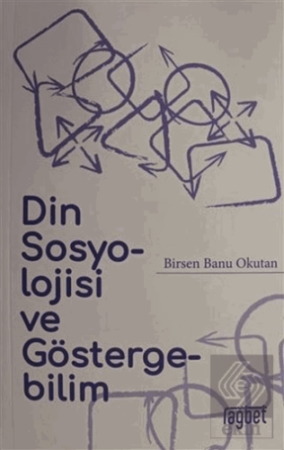 Din Sosyolojisi ve Göstergebilim