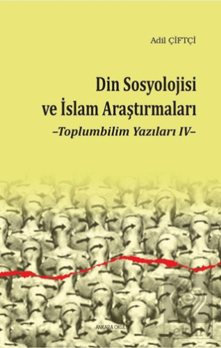 Din Sosyolojisi ve İslam Araştırmaları