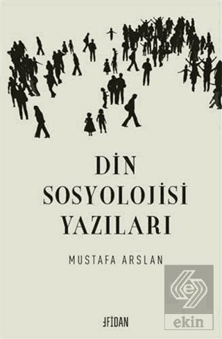 Din Sosyolojisi Yazıları