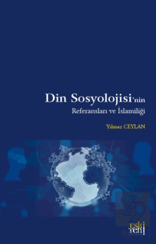 Din Sosyolojisi'nin Referansları ve İslamiliği