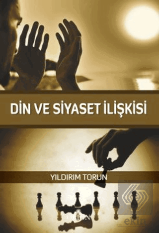 Din ve Siyaset İlişkisi