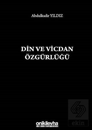 Din ve Vicdan Özgürlüğü