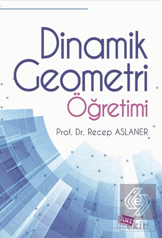 Dinamik Geometri Öğretimi