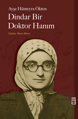 Dindar Bir Doktor Hanım