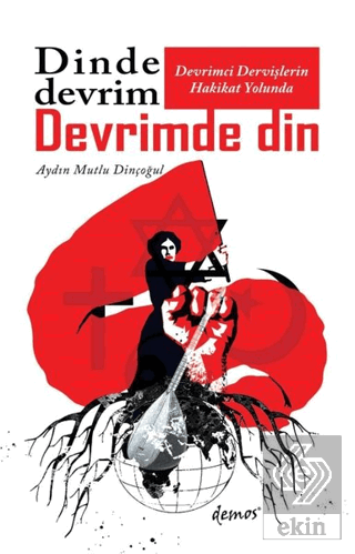 Dinde Devrim Devrimde Din