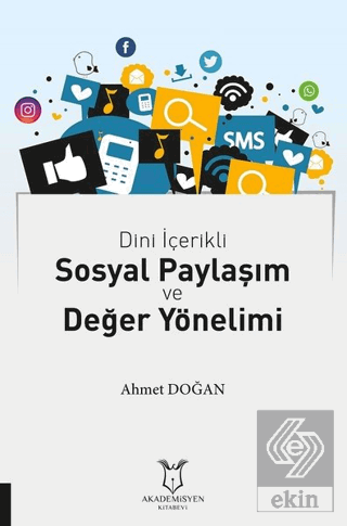 Dini İçerikli Sosyal Paylaşım ve Değer Yönelimi