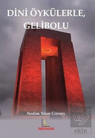 Dini Öykülerle Gelibolu