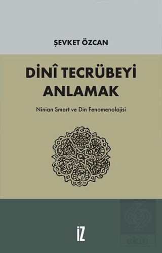 Dini Tecrübeyi Anlamak