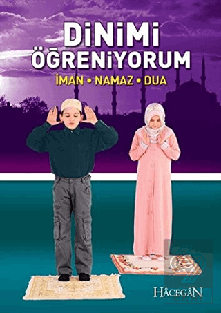 Dinimi Öğreniyorum