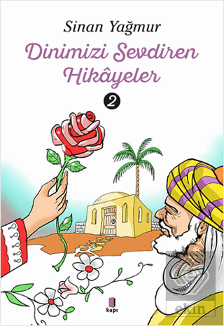 Dinimizi Sevdiren Hikayeler 2