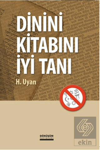 Dinini Kitabını İyi Tanı