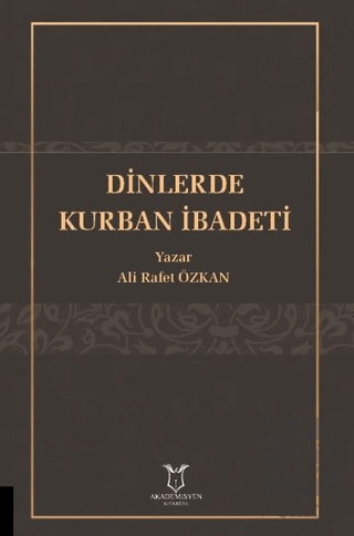 Dinlerde Kurban İbadeti