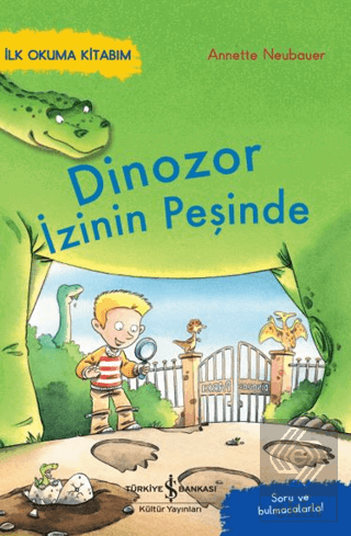 Dinozor İzinin Peşinde – İlk Okuma Kitabım