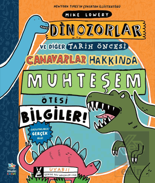 Dinozorlar ve Diğer Tarih Öncesi Canavarlar Hakkın