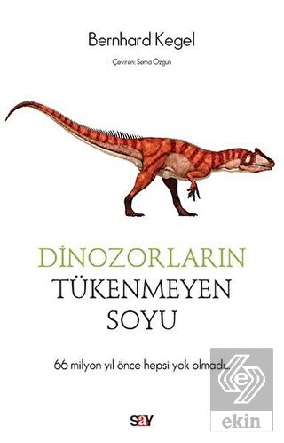 Dinozorların Tükenmeyen Soyu