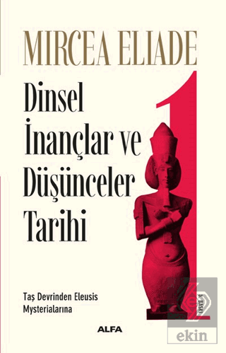 Dinsel İnançlar ve Düşünceler Tarihi 1