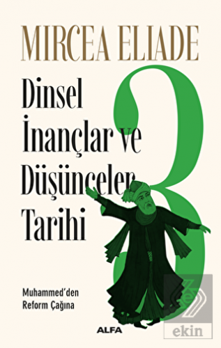 Dinsel İnançlar ve Düşünceler Tarihi 3