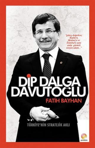 Dip Dalga Davutoğlu