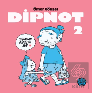 Dipnot 2