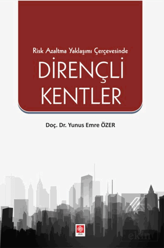 Dirençli Kentler Yunus Emre Özer