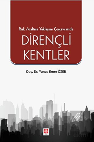 Dirençli Kentler Yunus Emre Özer