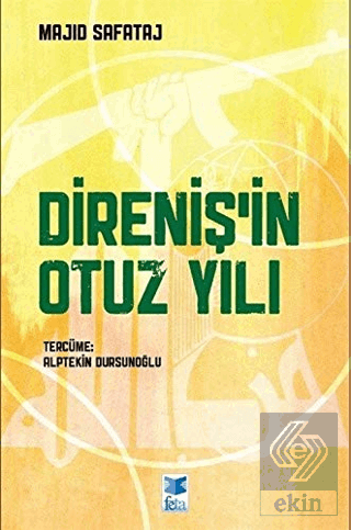 Direniş\'in Otuz Yılı