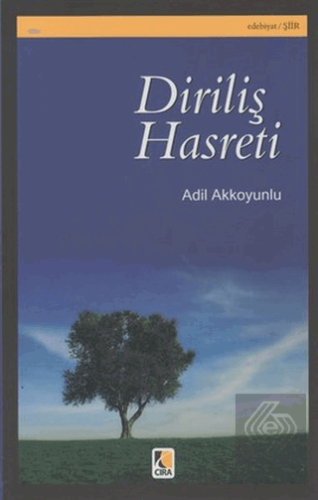 Diriliş Hasreti