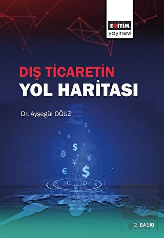 Dış Ticaretin Yol Haritası