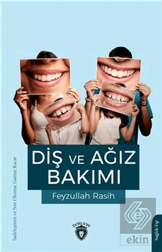 Diş Ve Ağız Bakımı