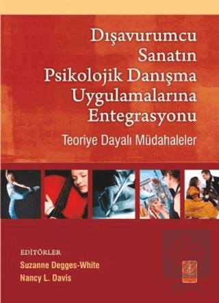 Dışavurumcu Sanatın Psikolojik Danışma Uygulamalar