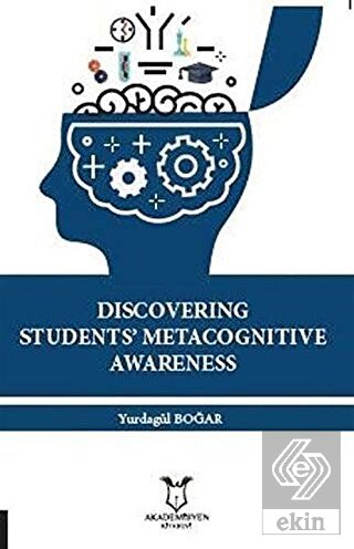 Discovering Students\' Metacognitive Awareness