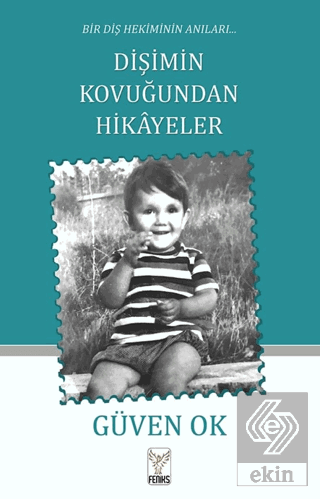 Dişimin Kovuğundan Hikayeler