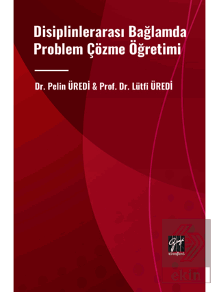 Disiplinlerarası Bağlamda Problem Çözme Öğretimi