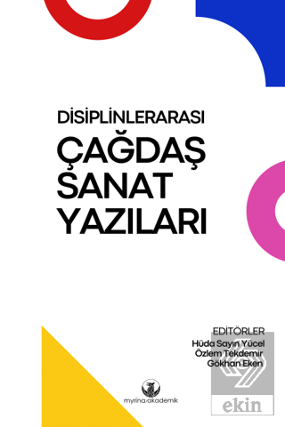 Disiplinlerarası Çağdaş Sanat Yazıları