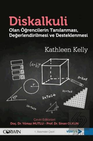 Diskalkuli· Olan Öğrencilerin Tanılanması, Değerlendi·ri·lmesi· ve Des