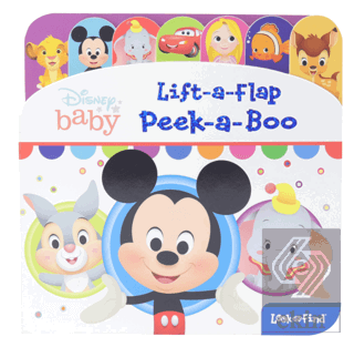 Disney Baby: Lift A Flap Peek A Boo