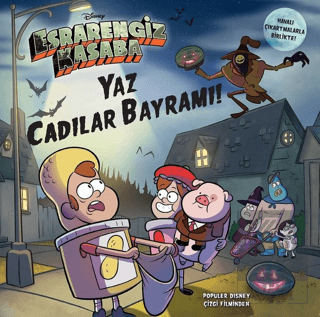 Disney Esrarengiz Kasaba - Yaz Cadılar Bayramı