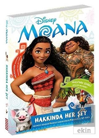 Disney Moana: Hakkında Her Şey