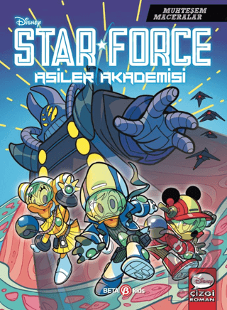 Disney Muhteşem Maceralar Star Force Asiler Akademisi