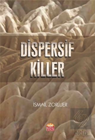 Dispersif Killer