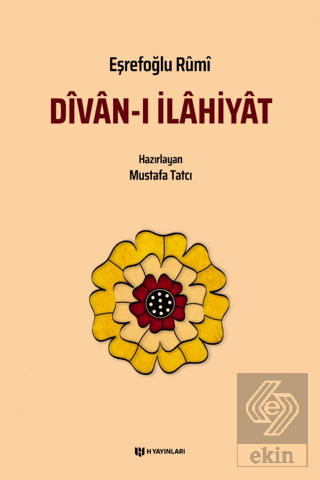 Divan-ı İlahiyat / Eşrefoğlu Rumi