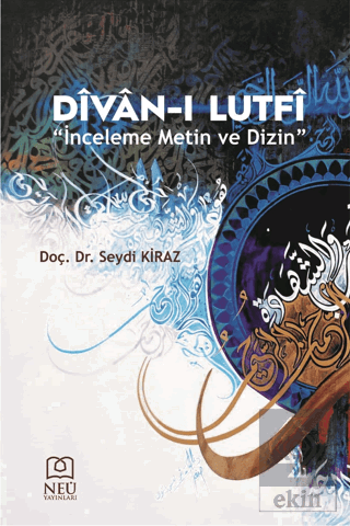 Divan-ı Lutfi "İnceleme Metin ve Dizin"