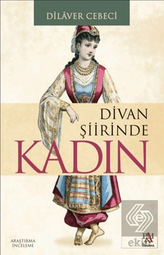 Divan Şiirinde Kadın