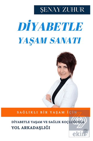 Diyabetle Yaşam Sanatı