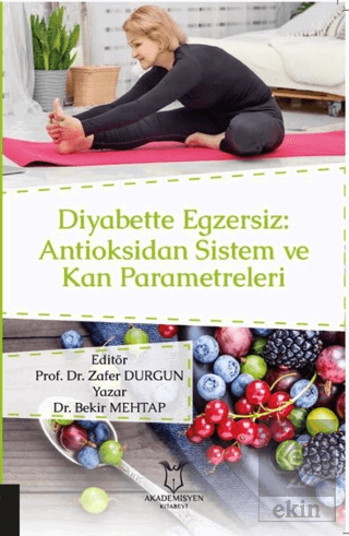 Diyabette Egzersiz: Antioksidan Sistem ve Kan Para