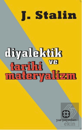 Diyalektik ve Tarihi Materyalizm