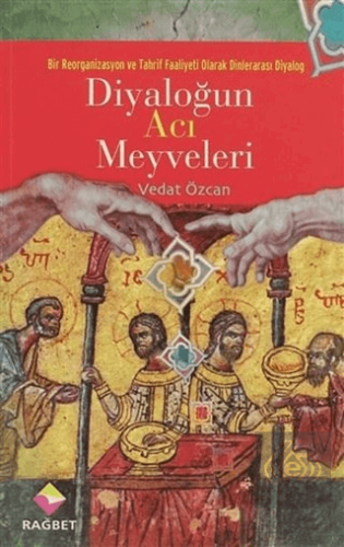 Diyaloğun Acı Meyveleri