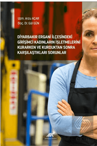 Diyarbakır Ergani İlçesindeki Girişimci Kadınların