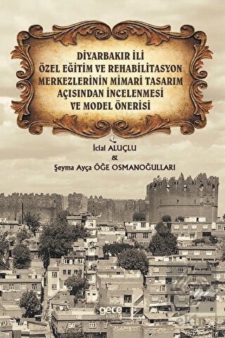 Diyarbakır İli Özel Eğitim ve Rehabilitasyon Merke