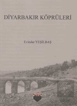 Diyarbakır Köprüleri